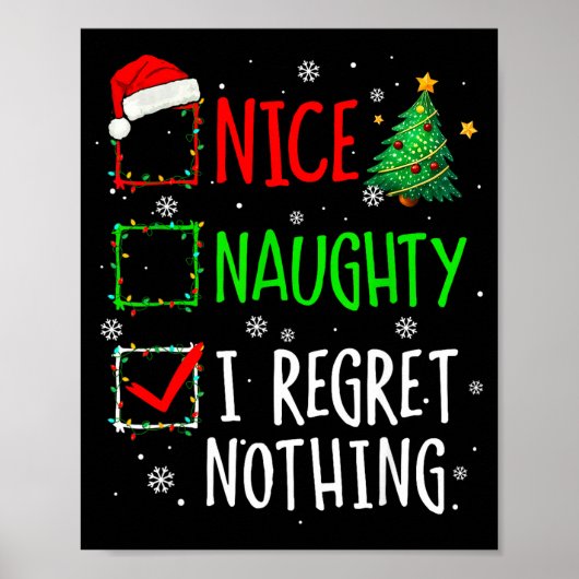 Poster Nice Naughty I Regret Nothing Christmas List Santa (Devant)