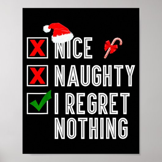 Poster Nice Naughty I Regret Nothing Merry Christmas Sant (Devant)