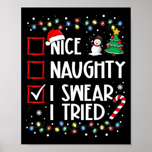 Poster Nice Naughty I Swear I Tried Christmas List Santa (Devant)