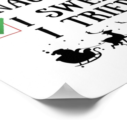 Poster Nice Naughty I Swear I Tried Funny Christmas List (Coin)