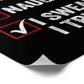 Poster Nice Naughty I Swear I Tried Funny Christmas List (Coin)