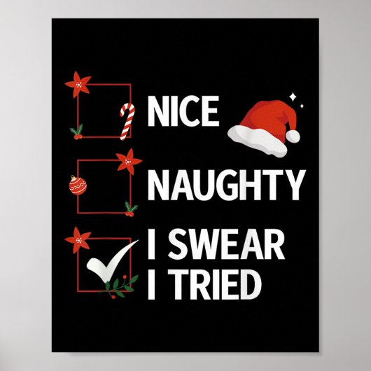 Poster Nice Naughty I Swear I Tried Xmas Family Merry Chr (Devant)