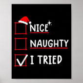 Poster Nice Naughty I Tried Christmas (Devant)