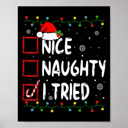 Poster Nice Naughty I Tried Christmas List Santa Claus Fu (Devant)