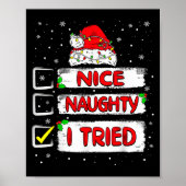 Poster Nice Naughty I Tried Christmas List Xmas Santa Cla (Devant)