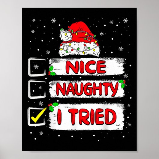 Poster Nice Naughty I Tried Christmas List Xmas Santa Cla (Devant)