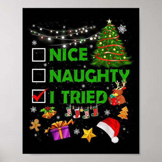 Poster Nice Naughty I Tried Christmas Tree Light Funny Xm (Devant)