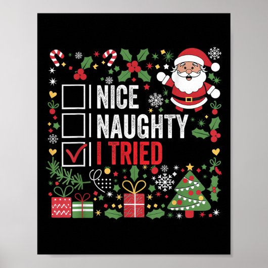 Poster Nice Naughty I Tried Funny Christmas Santa Claus  (Devant)