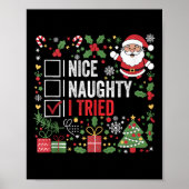 Poster Nice Naughty I Tried Funny Christmas Santa Claus T (Devant)
