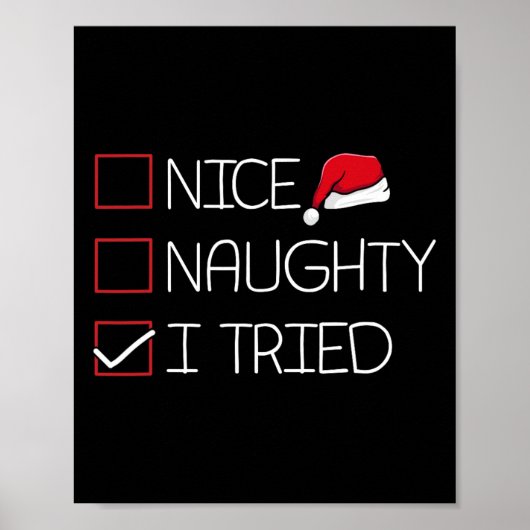 Poster Nice Naughty J'Ai Essayé Noël Pyjama Humour drôle (Devant)