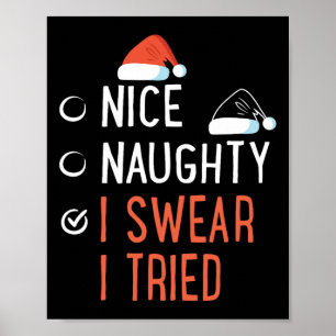 Poster Nice Naughty Je jure J'Ai Essayé Père Noël Liste F