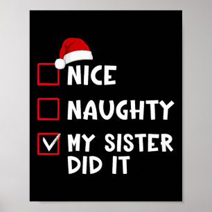 Poster Nice Naughty Ma Soeur L'A Fait Liste Noël Père Noë