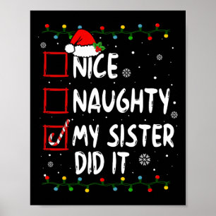Poster Nice Naughty Ma Soeur L'A Fait Noël Famille Garçon