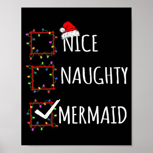 Poster Nice Naughty Mermaid Christmas List Santa Claus Fu (Devant)