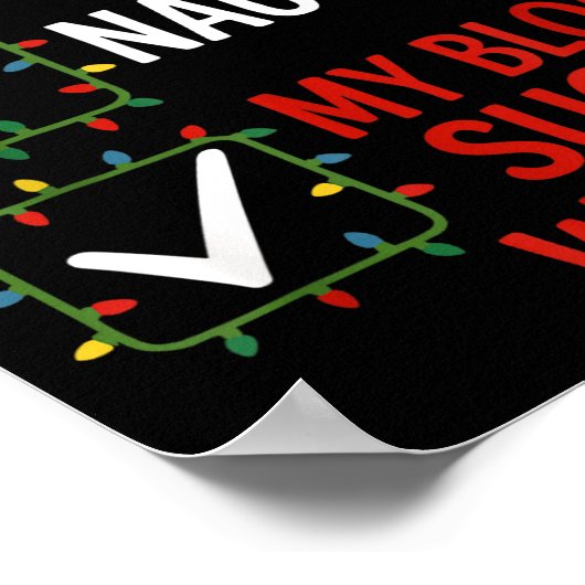 Poster Nice Naughty My Blood Sugar Was Low Diabetes Funny (Coin)