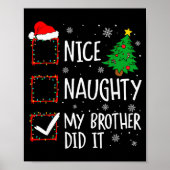 Poster Nice Naughty My Brother Did It Xmas Family Men Wom (Devant)
