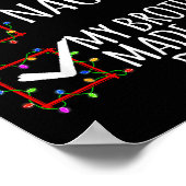 Poster Nice Naughty My Brother Made Me Do It Christmas Li (Coin)