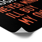 Poster Nice Naughty Never Mind Acheter Mes Propres Stuff  (Coin)