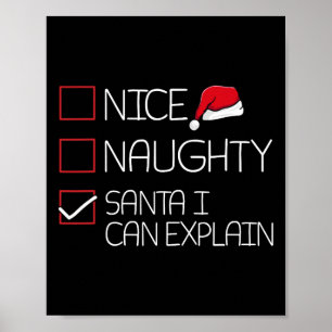 Poster Nice Naughty Père Noël Je peux expliquer le pyjama