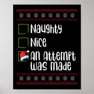 Poster Nice Naughty Une Tentative A Été Fait Noël Naughty