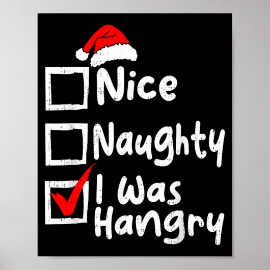Poster Nice Naughty Was Hungry Funny Christmas List Famil (Devant)