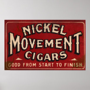 Poster Nickle Mouvement Cigar 1900