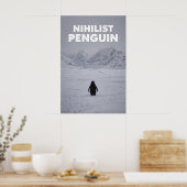 Poster Nihilist Penguin | Existential & Absurd Humor (Cuisine)