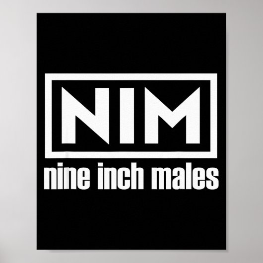 Poster Nim Nine Inch Males Funny Mens  (Devant)