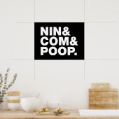 POSTER NIN & COM & POOP. (Cuisine)
