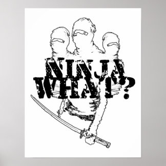 POSTER NINJA QUOI ?