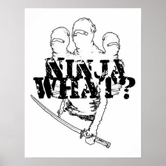 POSTER NINJA QUOI ? (Devant)