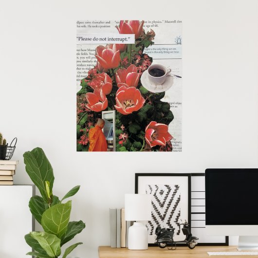 Poster N'Interrompez Pas L'Argent Matin Café Thé Heure (Bureau à domicile)