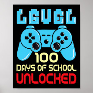 Poster Niveau 100 Jours d'école débloqués Joueur Vidéo Je