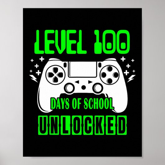 Poster Niveau 100 Jours D'École Jeux Vidéo Déverrouillés (Devant)