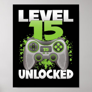 Poster Niveau 15 Débloqué Jeu Vidéo 15e Anniversaire Joue
