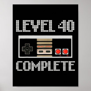 Poster Niveau 40 Déverrouillé Jeu vidéo de chemise 40e an
