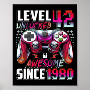Poster Niveau 42 Débloqué Incroyable Depuis 1980 42e Anni