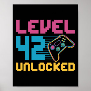 Poster Niveau 42 Jeu déverrouillé Anniversaire