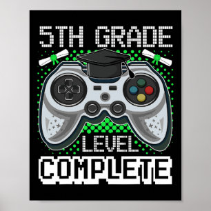 Poster Niveau 5e année Gamer complet 5e année Graduation
