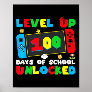 Poster Niveau supérieur 100 jours d'école débloqués Gamer