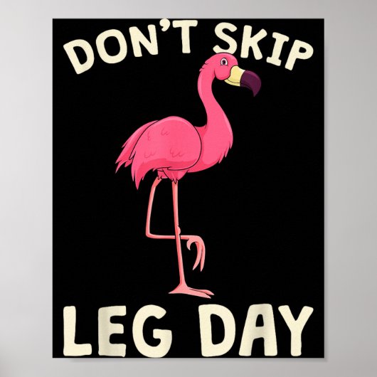 Poster Nk Flamingo Workou Don't Skip Leg Day Gym Fitness  (Devant)