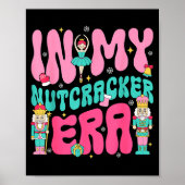 Poster Nk Nutcracker Squad In My Nutcracker Era Christmas (Devant)