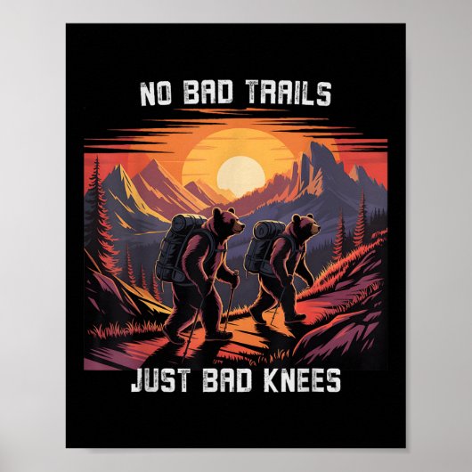 Poster No Bad Trails Just Bad Knees Retro Hiking Bears Fu (Devant)