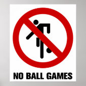 Poster NO Ball Games ⚠ Thai Park ⚠ (Devant)