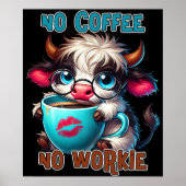 Poster No Coffee No Workie (Devant)