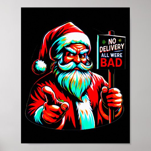 Poster No Delivery, All Were Bad, Santa's Humorous Christ (Devant)