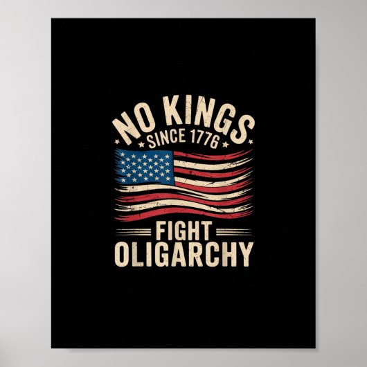 Poster No Kings In America Since 1776 Oligarchy Patrioti (Devant)