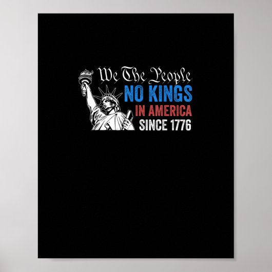 Poster No Kings In America Since 1776 Retro Classic (Devant)