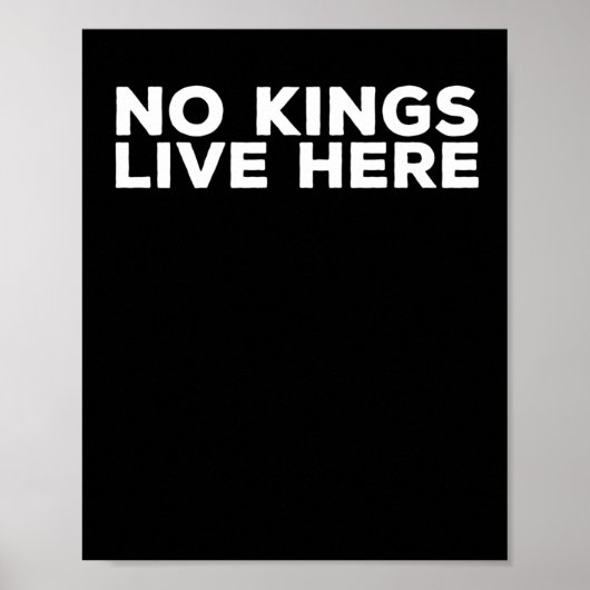 Poster No Kings Live Here - Statem militant pro-démocrati (Devant)
