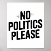 Poster No Litics Please Funny Casual Humor Premium Tri-bl (Devant)